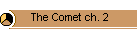 The Comet ch. 2