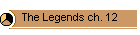 The Legends ch. 12