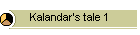 Kalandar's tale 1