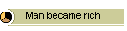 Man became rich