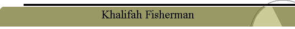 Khalifah Fisherman