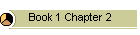 Book 1 Chapter 2