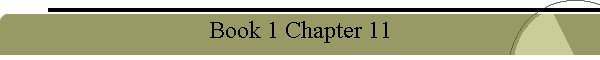 Book 1 Chapter 11