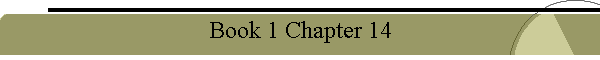 Book 1 Chapter 14