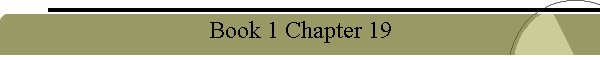 Book 1 Chapter 19