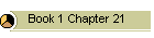 Book 1 Chapter 21