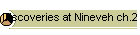 Discoveries at Nineveh ch.2