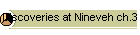 Discoveries at Nineveh ch.3