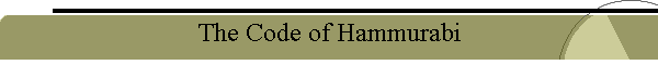The Code of Hammurabi