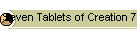 Seven Tablets of Creation 7