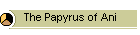 The Papyrus of Ani