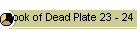 Book of Dead Plate 23 - 24