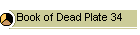 Book of Dead Plate 34