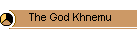 The God Khnemu