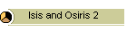 Isis and Osiris 2