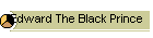 Edward The Black Prince