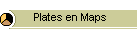 Plates en Maps