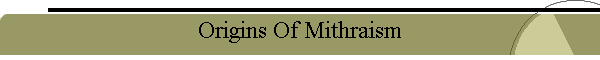 Origins Of Mithraism