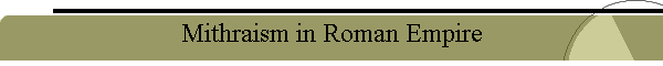 Mithraism in Roman Empire