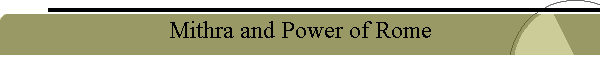 Mithra and Power of Rome