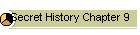 Secret History Chapter 9