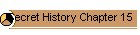 Secret History Chapter 15