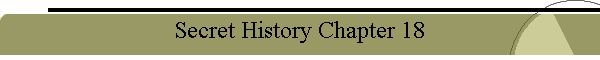 Secret History Chapter 18