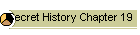 Secret History Chapter 19