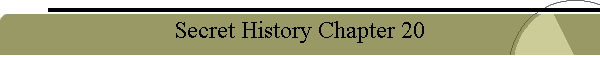 Secret History Chapter 20