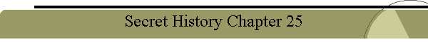 Secret History Chapter 25