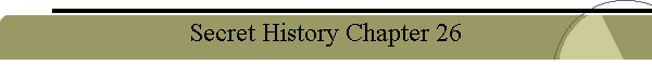 Secret History Chapter 26
