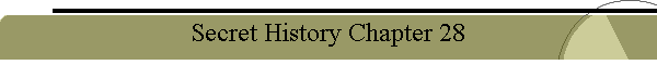Secret History Chapter 28