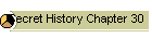 Secret History Chapter 30