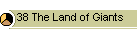 38 The Land of Giants