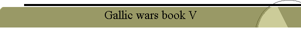 Gallic wars book V