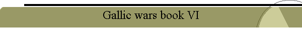 Gallic wars book VI
