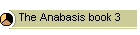 The Anabasis book 3