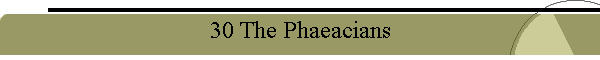 30 The Phaeacians
