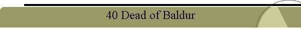 40 Dead of Baldur