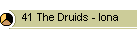 41 The Druids - Iona