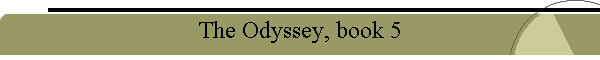 The Odyssey, book 5
