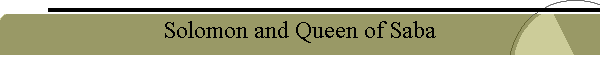 Solomon and Queen of Saba