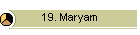19. Maryam