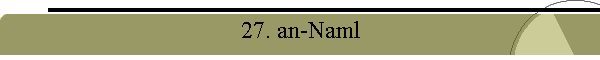 27. an-Naml
