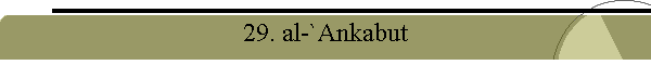 29. al-`Ankabut