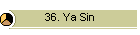 36. Ya Sin
