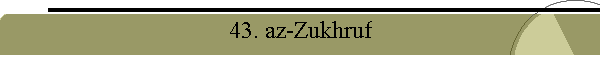 43. az-Zukhruf