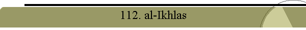 112. al-Ikhlas
