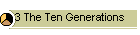 3 The Ten Generations