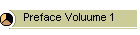 Preface Voluume 1